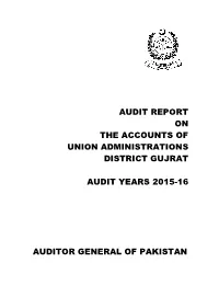 Audit Report on the Accounts of Union Administrations District Gujrat