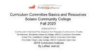 Curriculum Committee Basics and Resources Solano Community College Fall 2020