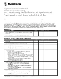 ECG Monitoring, Defibrillation and Synchronized Cardioversion with Standard Adult Paddles*