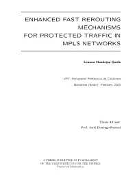 Enhanced Fast Rerouting Mechanisms for Protected Traffic in Mpls Networks