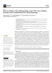 How to Define a New Metropolitan Area? the Case of Quito, Ecuador, and Contributions for Urban Planning
