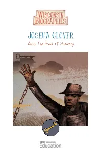 Joshua Glover and the End of Slavery Biography Written By