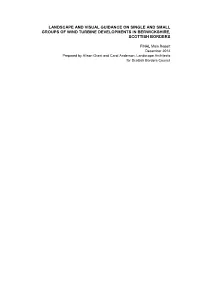 Landscape and Visual Guidance on Single and Small Groups of Wind Turbine Developments in Berwickshire, Scottish Borders