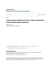 A Study of Nones in Brazil and the USA in Light of Secularization Theory with Missiological Implications