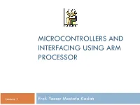 Microcontrollers and Interfacing Using Arm Processor