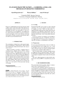 Playlists from the Matrix — Combining Audio and Metadata in Semantic Embeddings