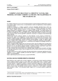 Vzdrževanje Dravinje Na Območju Natura 2000 – Primera Izvedbe Vzdrževalnih Del Pri Majšperku in Pri Studenicah