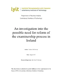 An Investigation Into the Possible Need for Reform of the Examinership Process in Ireland