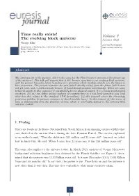 Time Really Exists! the Evolving Block Universe Volume 7