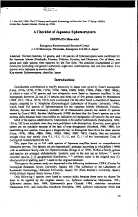 A Checklist of Japanese Ephemeroptera ISIDWATA Shin-Ichi Introduction