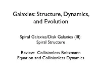 Galaxies: Structure, Dynamics, and Evolution