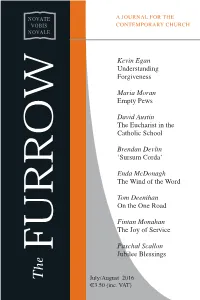Kevin Egan Understanding Forgiveness Maria Moran Empty Pews David Austin the Eucharist in the Catholic School Brendan De Lv In