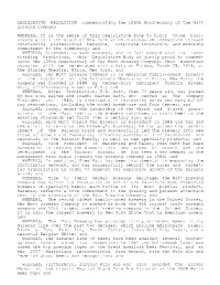 LEGISLATIVE RESOLUTION Commemorating the 125Th Anniversary of the Matt Brewing Company