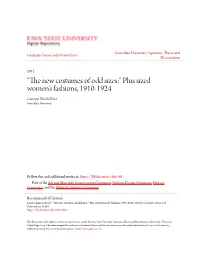 Sized Women's Fashions, 1910-1924 Carmen Nicole Keist Iowa State University