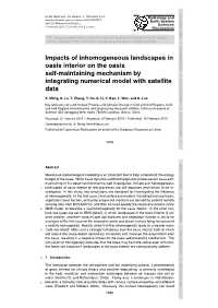 Impacts of Inhomogeneous Landscapes in Oasis Interior on the Oasis Self-Maintaining Mechanism by Integrating Numerical Model with Satellite Data X