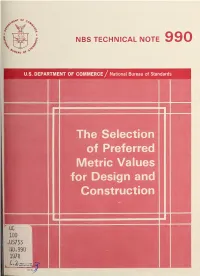 The Selection of Preferred Metric Values for Design and Construction NATIONAL BUREAU of STANDARDS