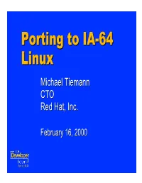 IA-64 Porting to Linux