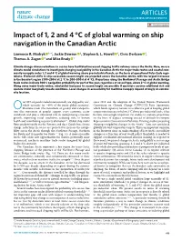 Impact of 1, 2 and 4 °C of Global Warming on Ship Navigation in the Canadian Arctic