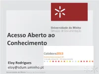 O Open Access Ao Serviço Da Ciência, Dos
