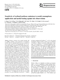Sensitivity of Wetland Methane Emissions to Model Assumptions: Application and Model Testing Against Site Observations