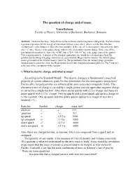 The Question of Charge and of Mass