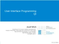 User Interface Programming Qt