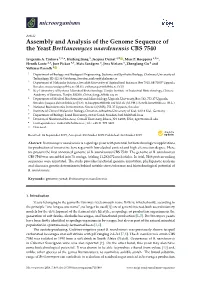 Assembly and Analysis of the Genome Sequence of the Yeast Brettanomyces Naardenensis CBS 7540