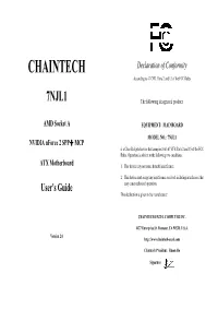 CHAINTECH Declaration of Conformity According to 47 CFR, Parts 2 and 15 of the FCC Rules