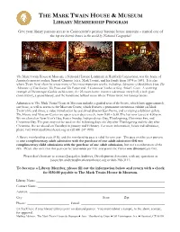 The Mark Twain House & Museum Library Membership Program