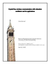 Crystal-Free Wireless Communication with Relaxation Oscillators and Its Applications