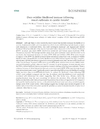 Does Wildfire Likelihood Increase Following Insect Outbreaks in Conifer Forests? 1,3, 1 1 1 GARRETT W
