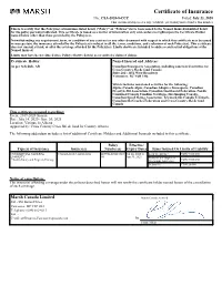 Certificate of Insurance No.: CSA-2020-8-CCC Dated: July 23, 2020 This Document Supersedes Any Certificate Previously Issued Under This Number