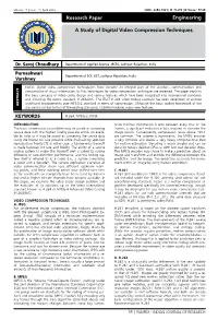 Research Paper a Study of Digital Video Compression Techniques