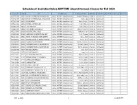 Schedule of Available Online ANYTIME (Asynchronous) Classes for Fall 2021
