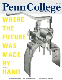 Where the Future Was Made by Hand