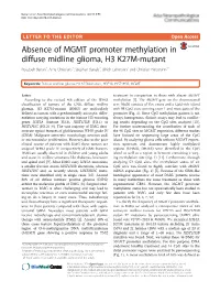 Absence of MGMT Promoter Methylation in Diffuse Midline Glioma, H3 K27M-Mutant