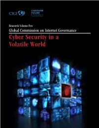 Cyber Security in a Volatile World