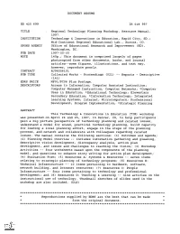 DOCUMENT RESUME Regional Technology Planning Workshop