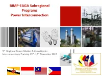 BIMP-EAGA Subregional Programs Power Interconnection