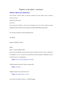 Replies to the Editor' Comments