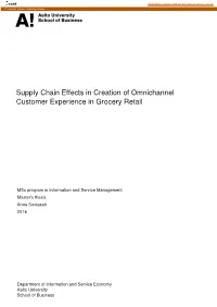 Supply Chain Effects in Creation of Omnichannel Customer Experience in Grocery Retail