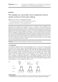 The Syllable As a Prosodic Unit in Japanese Lexical Strata: Evidence