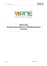 TM P2 2014 Standard Information for Traffic Management Overview