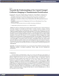 Towards the Understanding of Ice Crystal-Graupel Collision Charging in Thunderstorm Electrification