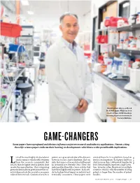 GAME-CHANGERS Some Papers Have a Profound and Obvious Influence on Future Research and Industry Applications