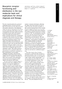 Muscarinic Receptor Functioning and Distribution in The