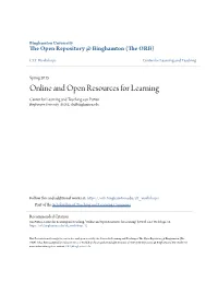 Online and Open Resources for Learning Center for Learning and Teaching Van Putten Binghamton University--SUNY, Clt@Binghamton.Edu