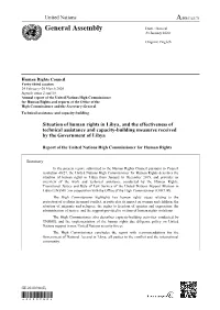 Situation of Human Rights in Libya, and the Effectiveness of Technical Assistance and Capacity-Building Measures Received by the Government of Libya