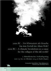 22Oo BC – a Climatic Breakdown As a Cause for the Collapse of the Old World?
