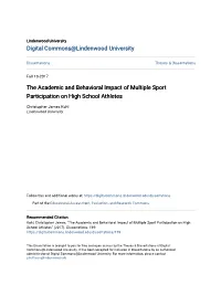 The Academic and Behavioral Impact of Multiple Sport Participation on High School Athletes
